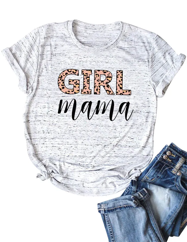 Girl Mama Summer Women Shirts