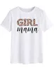 Girl Mama Summer Women Shirts